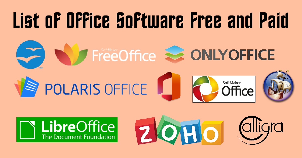 List of Office Software Free and Paid